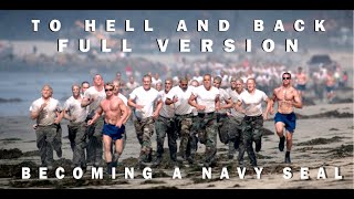 To Hell and Back — Becoming a Navy SEAL